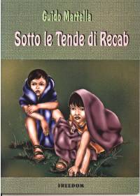 Sotto le tende di Recab