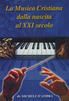 La musica cristiana dalla nascita al XXI Secolo