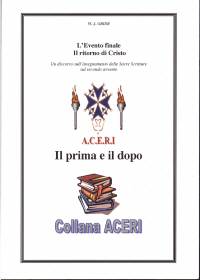 L'evento finale: Il ritorno di Cristo - Un discorso sull'insegnamento delle Sacre Scritture sul secondo avvento