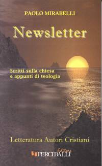Newsletter - Scritti sulla chiesa e appunti di teologia