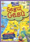 Segui Gesù