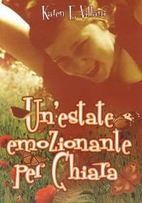 Un'estate emozionante per Chiara