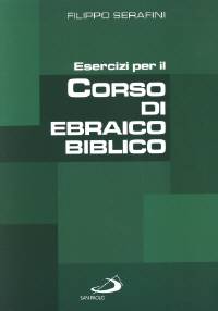 Esercizi per il corso di Ebraico Biblico