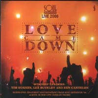 Love came down