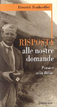 Risposta alle nostre domande - Pensieri sulla Bibbia