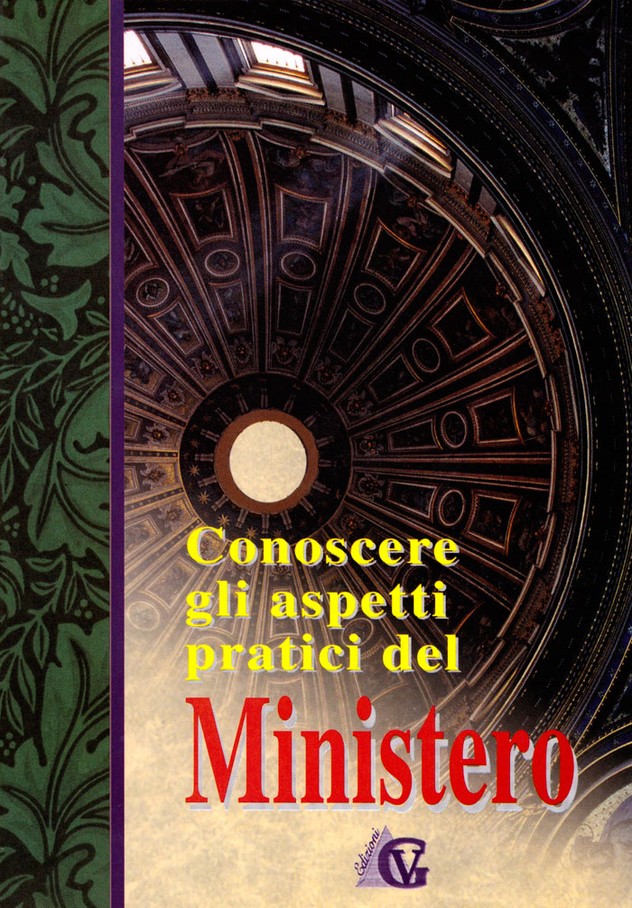 Conoscere gli aspetti pratici del ministero