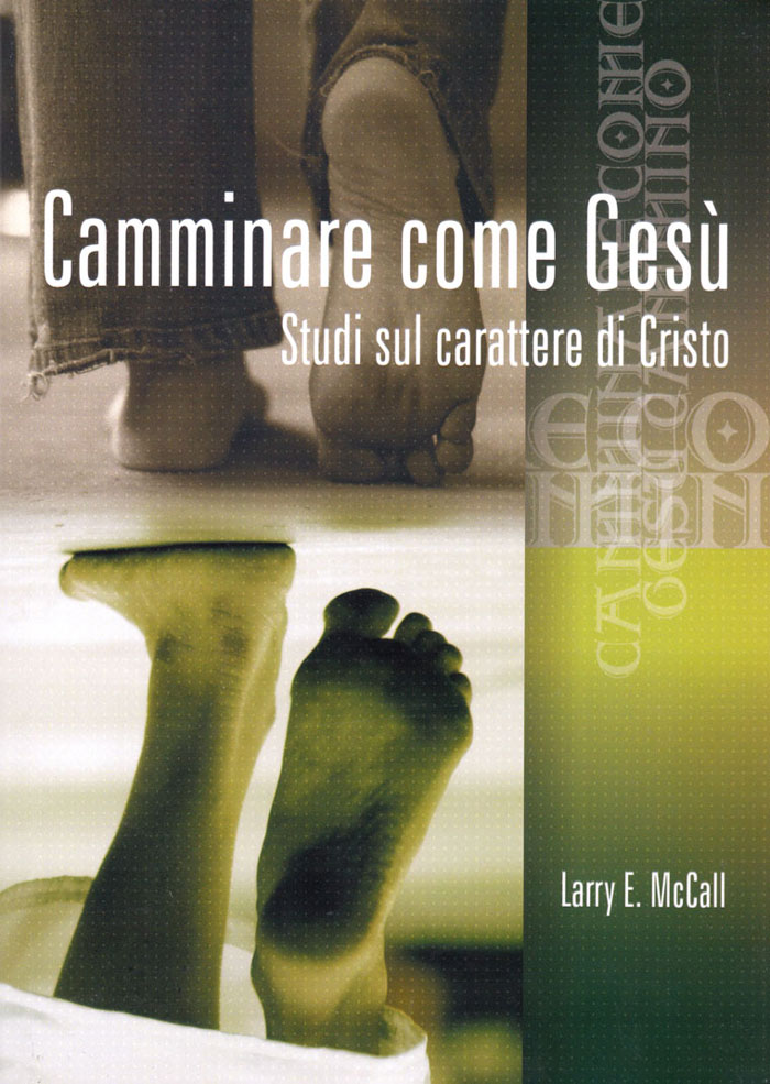 Camminare come Gesù