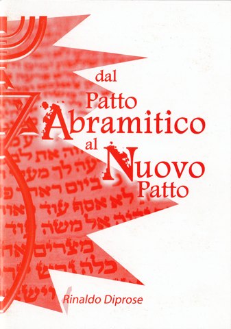 Dal Patto Abramitico al Nuovo Patto