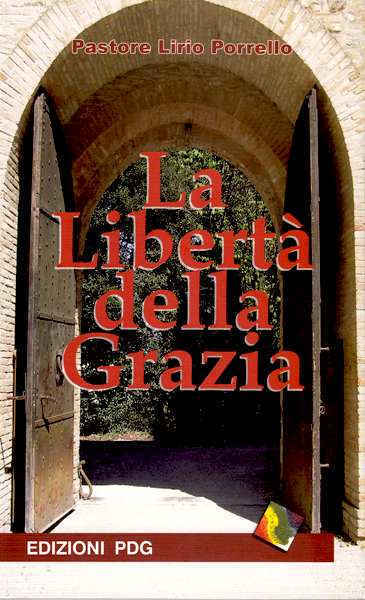 La libertà della grazia