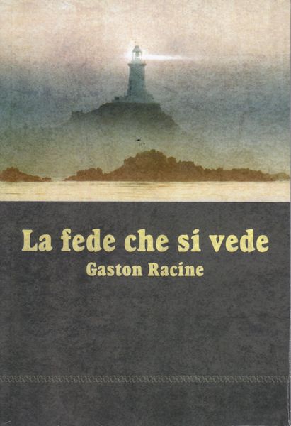 La fede che si vede