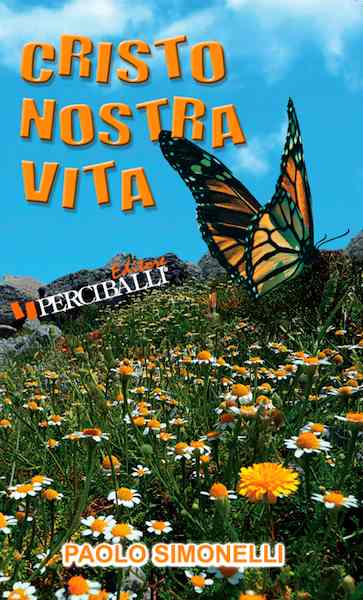 Cristo nostra vita