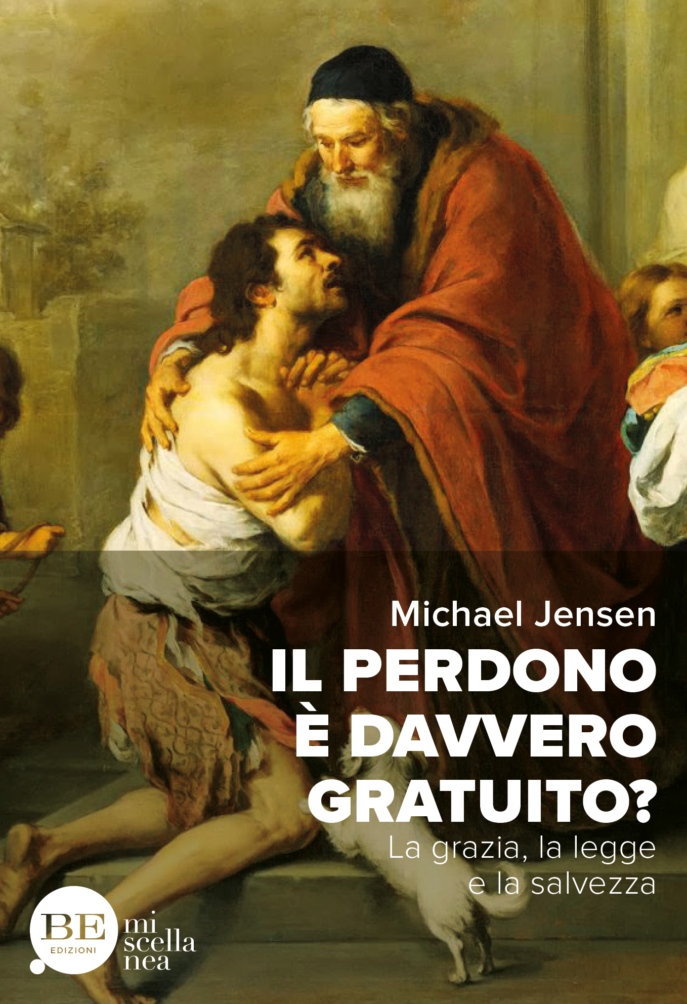 Il perdono è davvero gratuito?