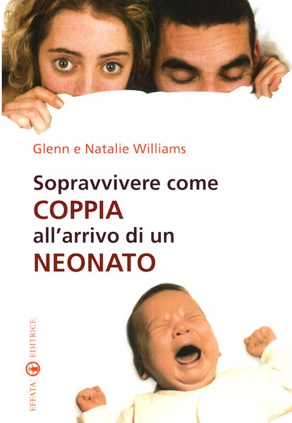 Sopravvivere come coppia all'arrivo di un neonato