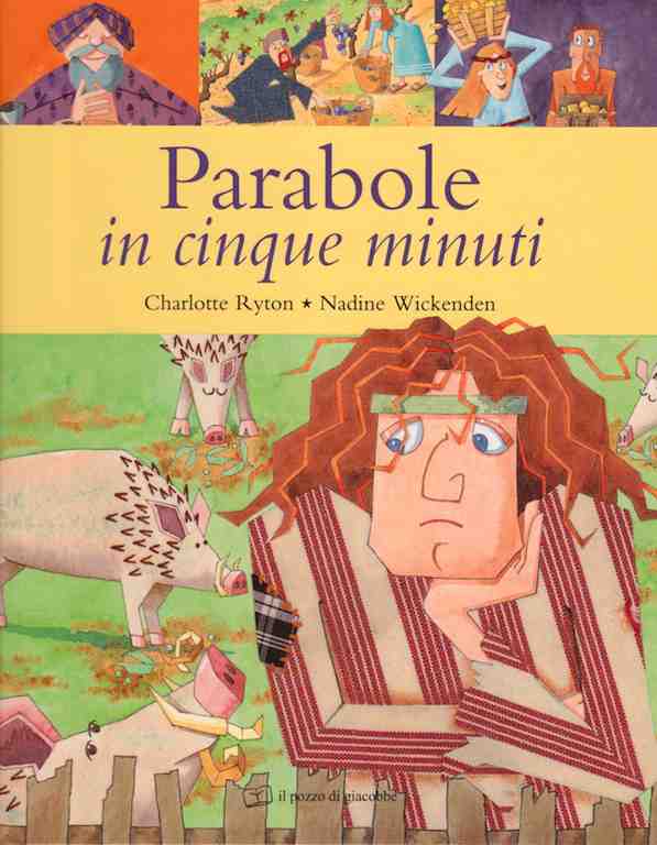 Parabole in cinque minuti - Libro illustrato