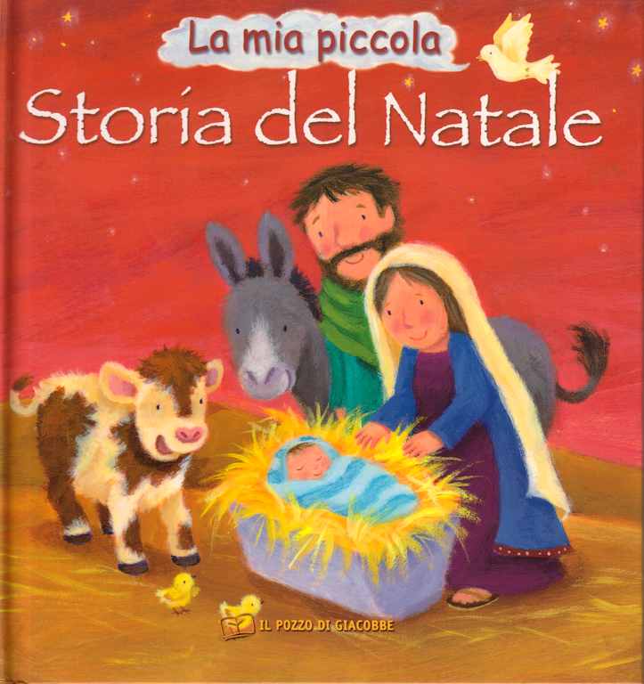 La mia piccola "Storia del Natale" - Libro illustrato