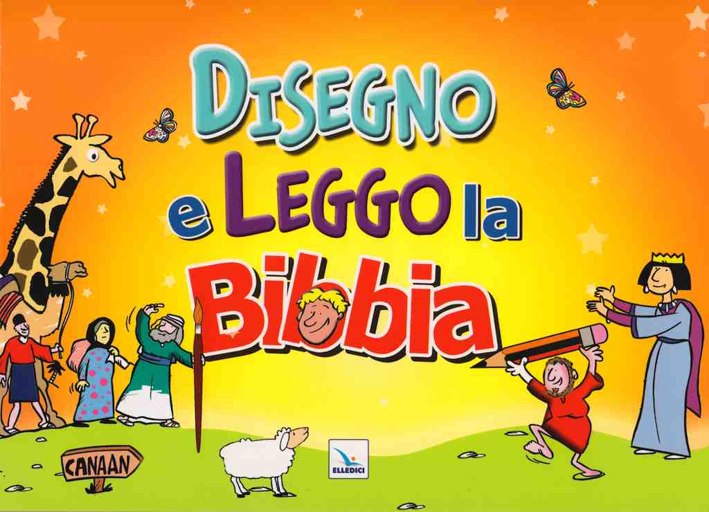 Disegno e leggo la Bibbia - Libro illustrato con giochi e attività