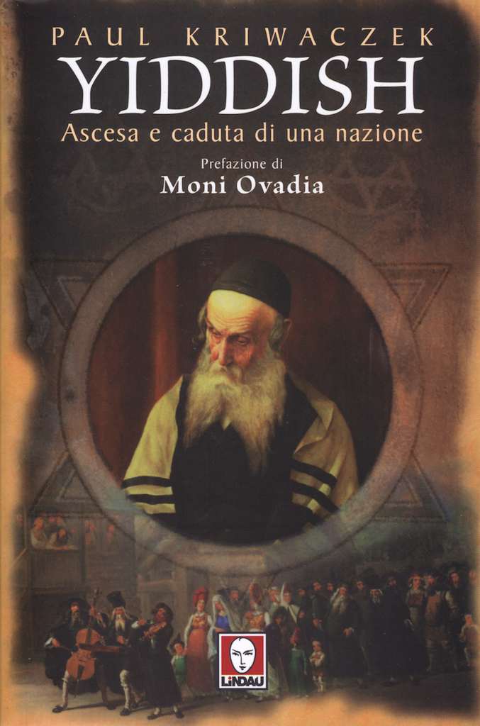 Yiddish - Ascesa e caduta di una nazione