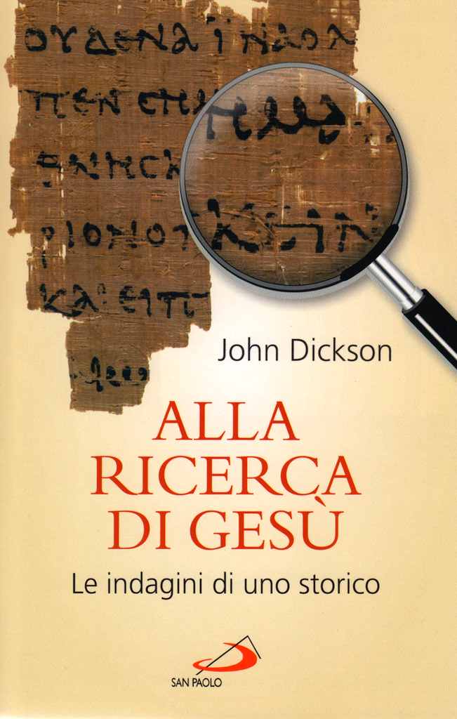 Alla ricerca di Gesù - Le indagini di uno storico