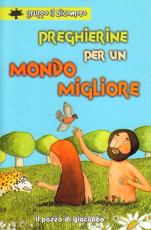 Preghierine per un mondo migliore