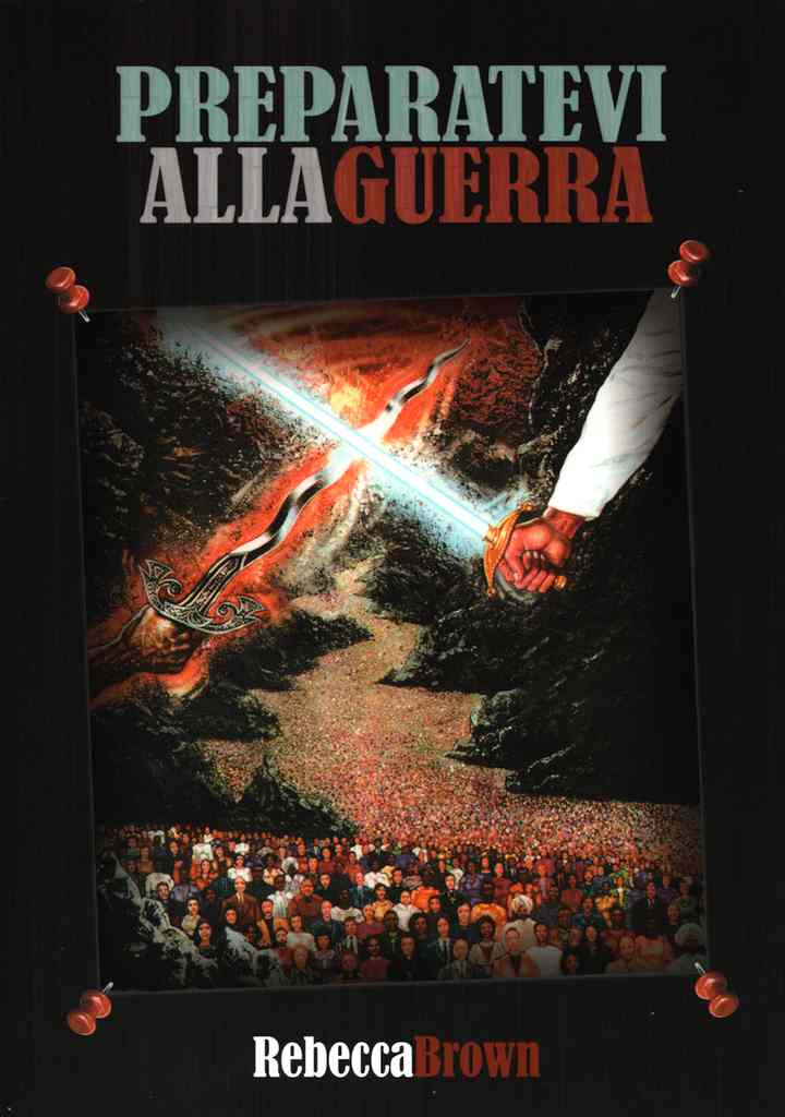 Preparatevi alla guerra