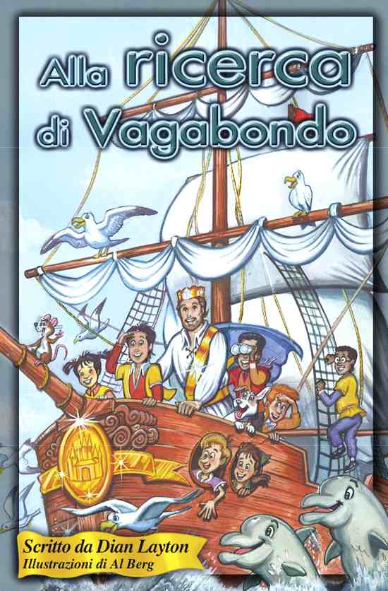 Alla ricerca di vagabondo - Storia per ragazzi