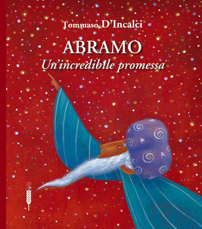 Abramo - Un'incredibile promessa