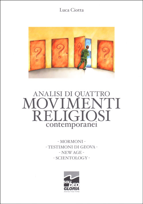Analisi di quattro movimenti religiosi contemporanei