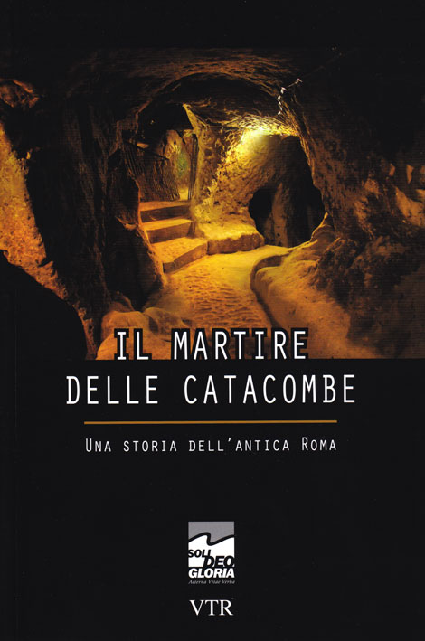 Il martire delle catacombe