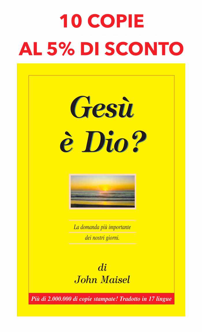 Offerta 10 Copie di "Gesù è Dio?" al 5% di sconto