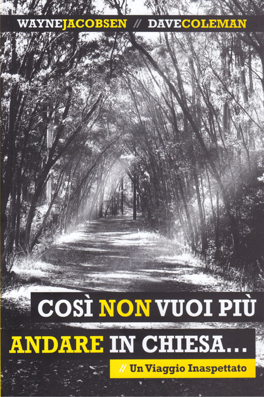 Così non vuoi più andare in chiesa... Un viaggio inaspettato