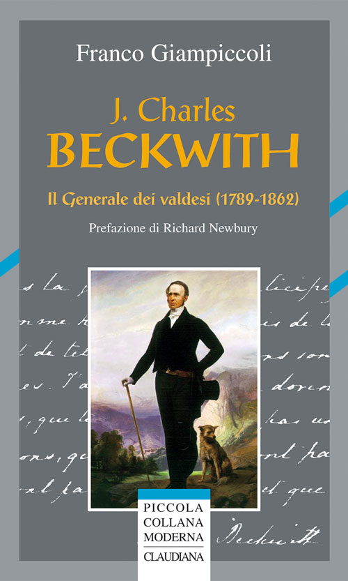 J. Charles Beckwith - Il generale dei valdesi (1789 - 1862)