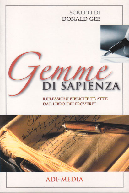 Gemme di sapienza - Riflessioni bibliche tratte dal libro dei proverbi