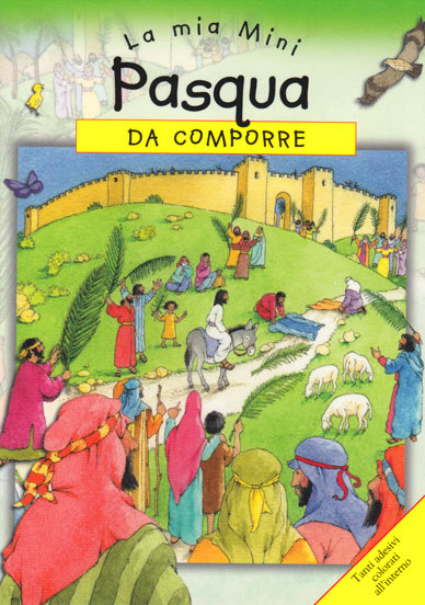 La mia mini Pasqua da comporre. Con adesivi
