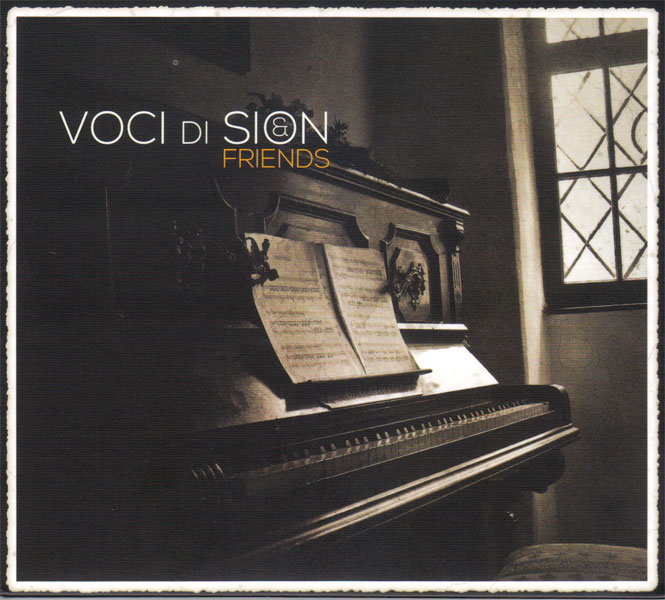 Voci di Sion & Friends