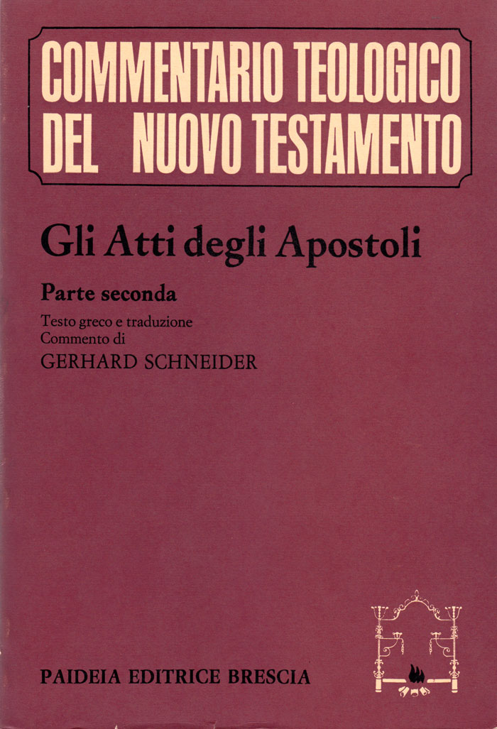 Gli atti degli apostoli - Parte seconda