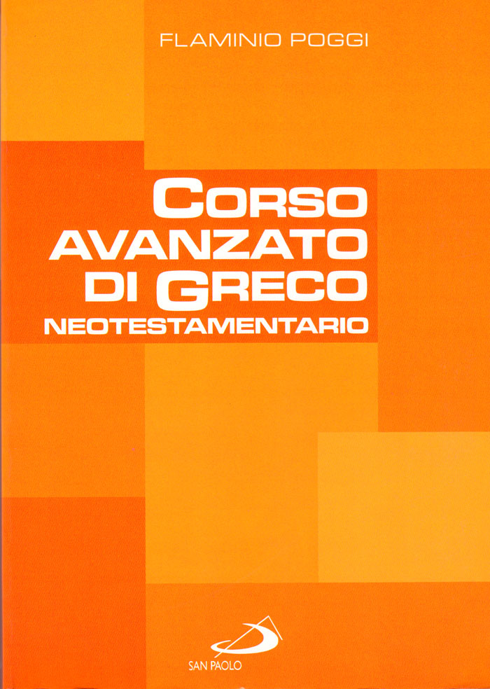 Corso avanzato di Greco neotestamentario