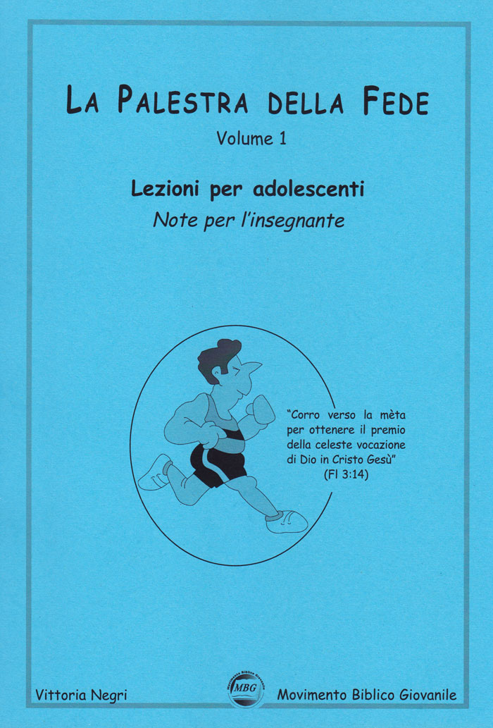 La palestra della fede - vol. 1 Insegnante
