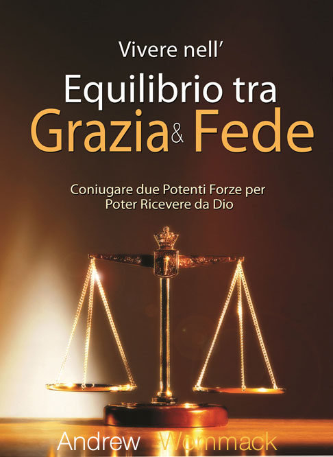 Vivere nell'equilibrio tra grazia e fede