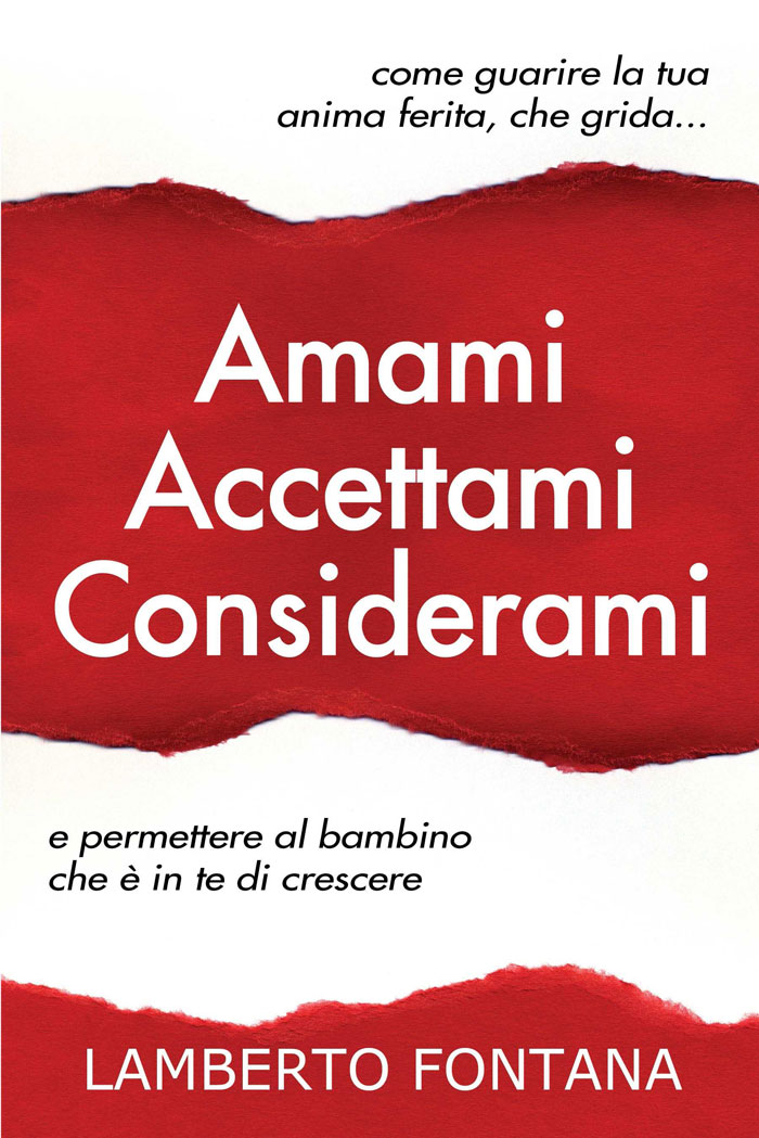 Amami Accettami Considerami