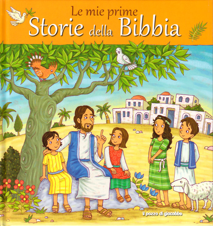 Le mie prime storie della Bibbia