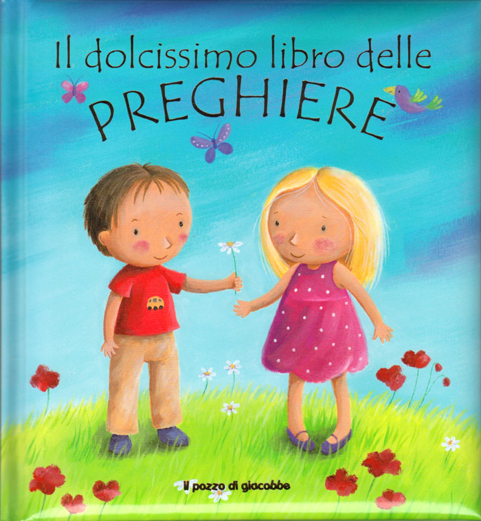 Il dolcissimo libro delle preghiere