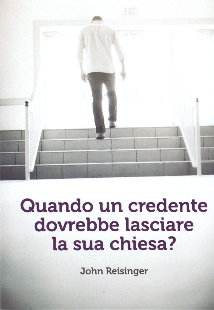 Quando un credente dovrebbe lasciare la sua chiesa?