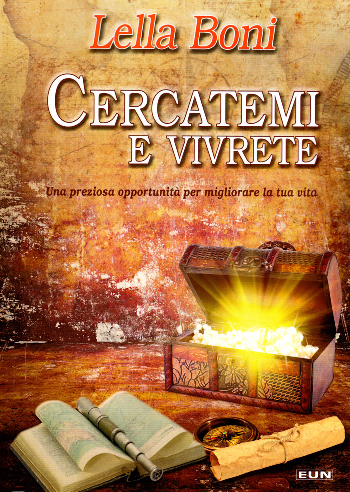 Cercatemi e vivrete