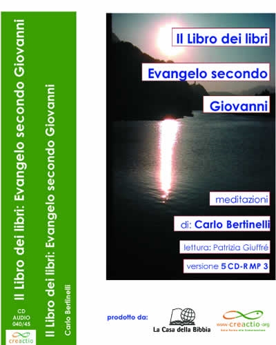 Il Libro dei libri: Evangelo secondo Giovanni