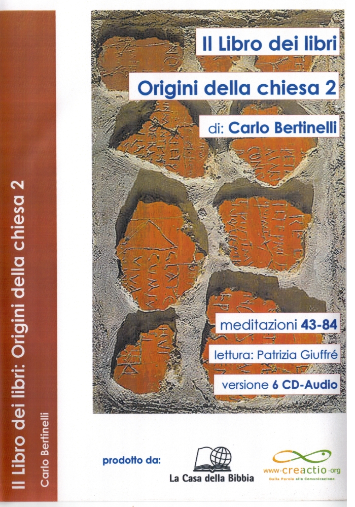 Il Libro dei libri: Origini della Chiesa 2