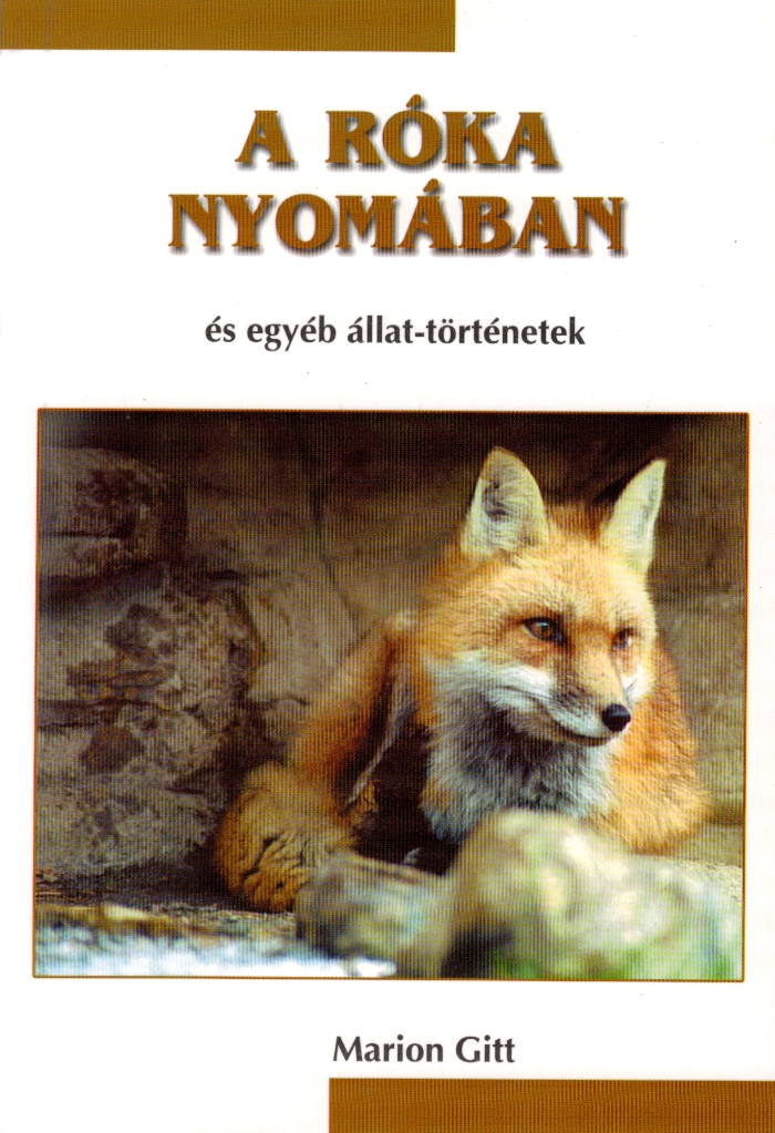 A róka nyomában és egyéb állat-történetek
