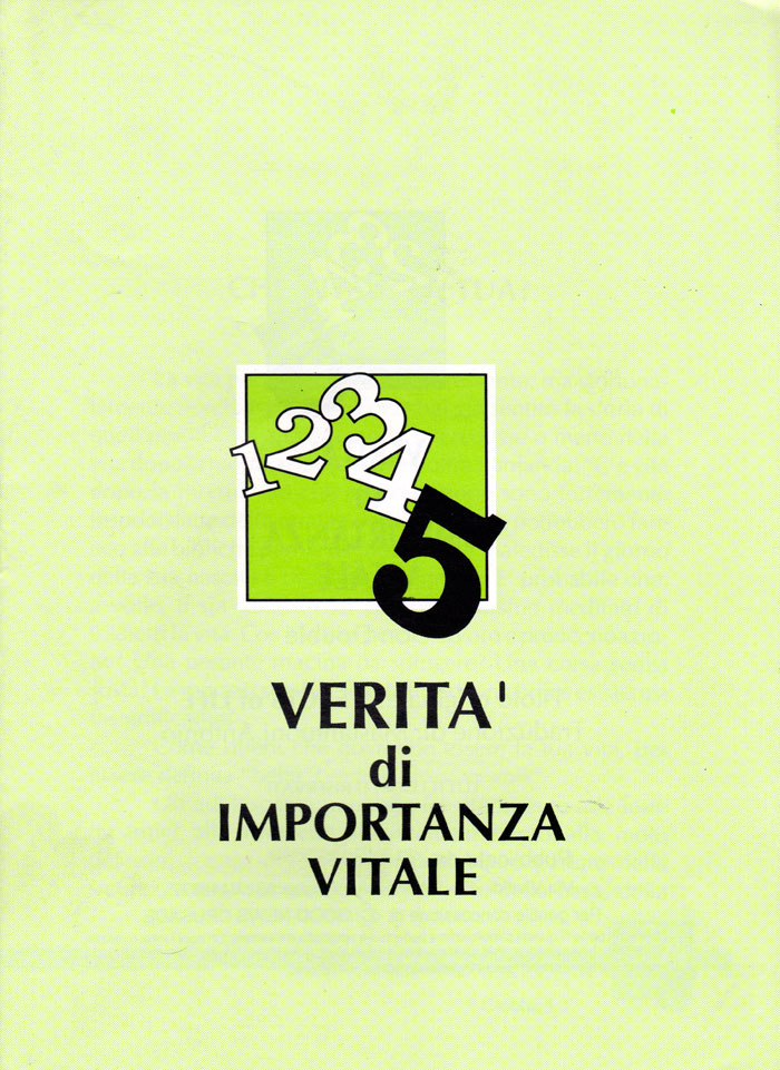 Cinque verità di importanza vitale