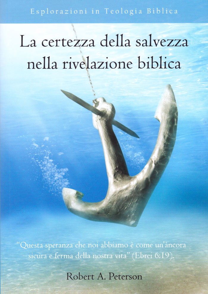 La certezza della salvezza nella rivelazione biblica
