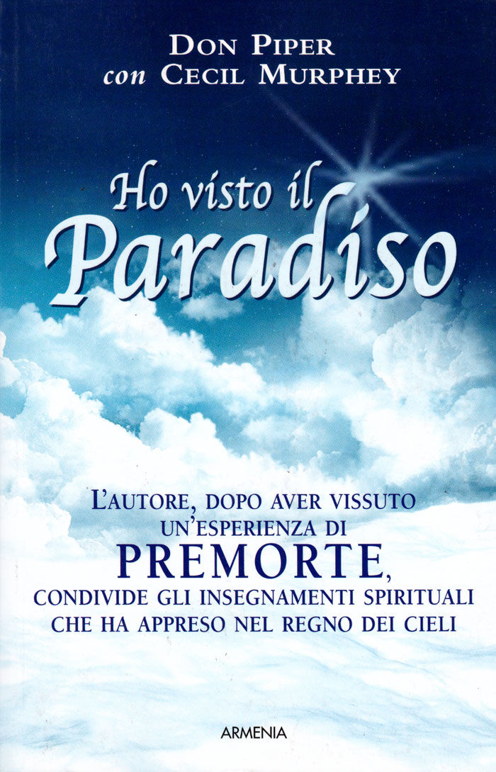 Ho visto il Paradiso