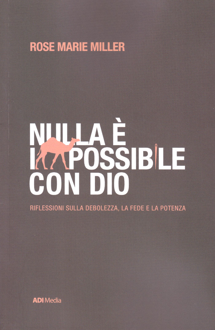 Nulla è impossibile con Dio